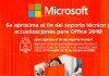 Nexsys y Microsoft anuncian fin de soporte de Office 2010