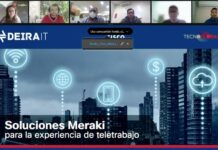 Tecnoglobal, Cisco y Deira muestran al mercado la potencia de las soluciones Meraki
