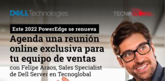 Tecnoglobal hará reuniones exclusivas con lo nuevo de PowerEdge 15G de Dell