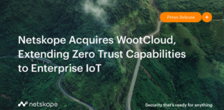 Netskope adquiere WootCloud para potenciar su estrategia zero trust