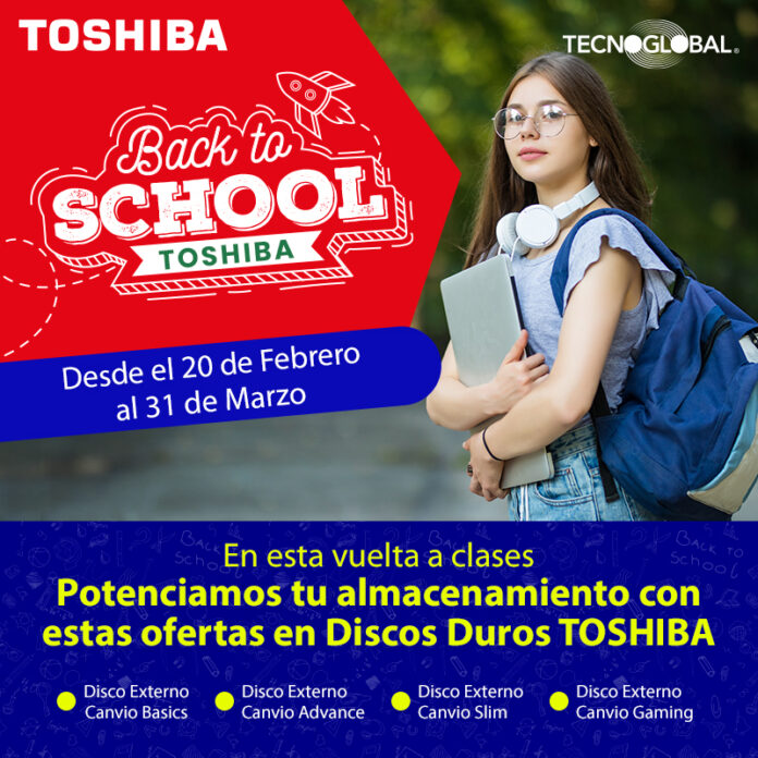 Back to School- Toshiba- Tecnoglobal
