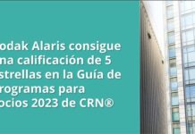 Kodak Alaris consigue 5 estrellas en la Guía de Programas para Socios 2023 de CRN