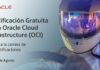 Oracle abre convocatoria para inscribirse en cursos de certificación gratis
