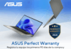 Activa ASUS Perfect Warranty y protege tu laptop contra derrames, caídas y más ASUS Perfect Warranty